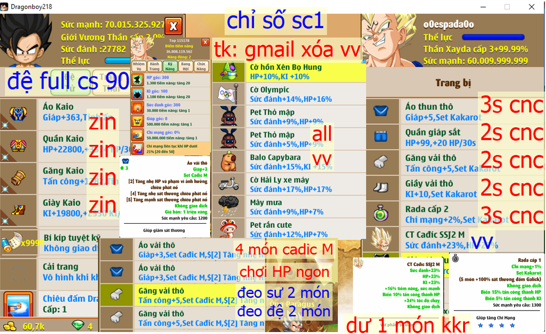 (đã bán) Ms 6248 – Xayda chỉ số sc1, set kakarot chưa ép + dư 1 món, 60ti sm đệ 70ti, (sắm về chỉ việc lên đồ mình thích chơi), 4 món cadic M chơi HP cũng oke, phụ kiện đầy đủ