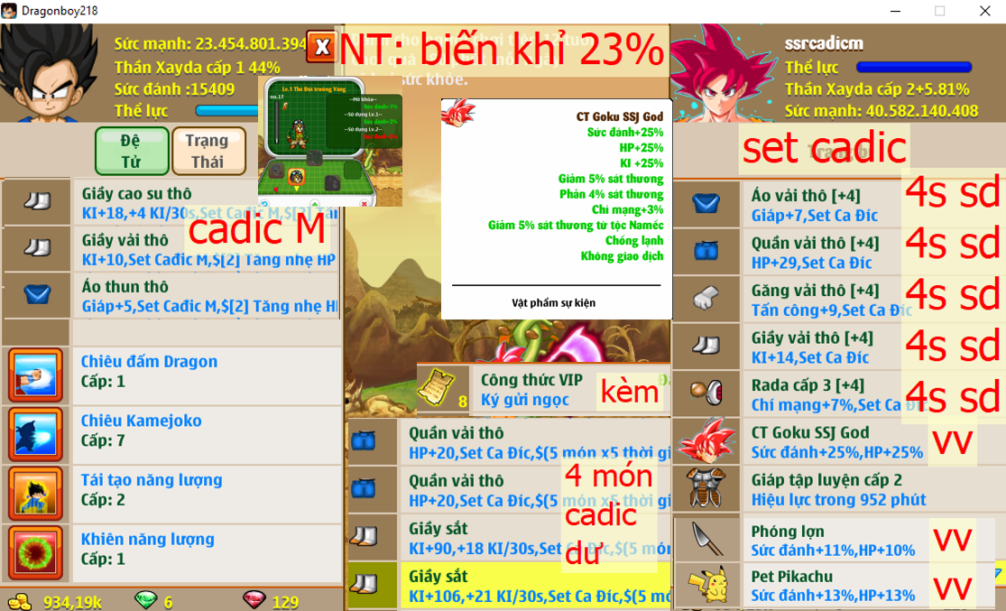Ms 6525 – Xayda set #cadic 4s sd (có dư món cadic), id #ssrcadicm đã kik ssn, ct goku ssj god, phóng lợn vv, pet pikachu vv, csdb, bông tai, qua được cooler,