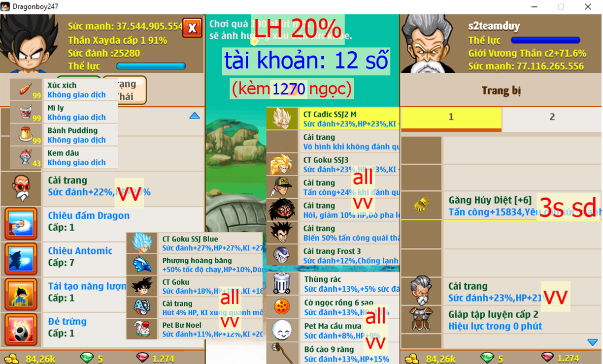 Ms 6640 (kèm 1270 ngọc) – Nameck 77ti dt 37ti, atomic ttnl trứng, LH 20%, x1 găng hd c6 3s sd, ct x3x4, cadic ssj M, goku ssj3, frost3, goku blue, cell con,….